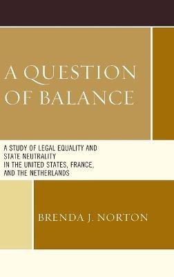 A Question of Balance(English, Hardcover, Norton Brenda J.)