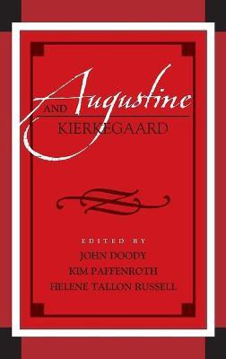 Augustine and Kierkegaard(English, Hardcover, unknown)