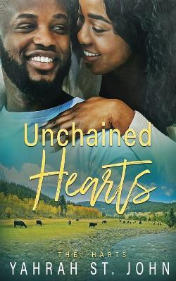 Unchained Hearts(English, Paperback, St John Yahrah)