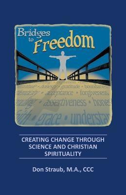 Bridges to Freedom(English, Paperback, Straub M a CCC Don)