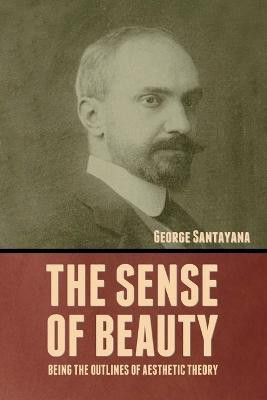 The Sense of Beauty(English, Paperback, Santayana George)