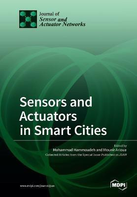 Sensors and Actuators in Smart Cities(English, Paperback, unknown)