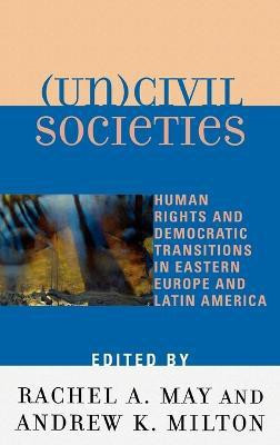 (Un)civil Societies(English, Hardcover, unknown)