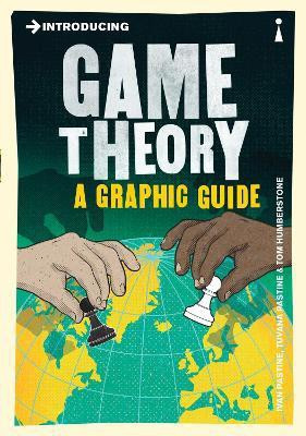 Introducing Game Theory(English, Paperback, Pastine Ivan)