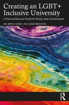 Creating an LGBT+ Inclusive University(English, Paperback, Shane Kryss)