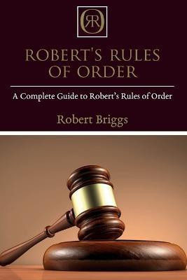 Robert's Rules of Order(English, Paperback, Briggs Robert)