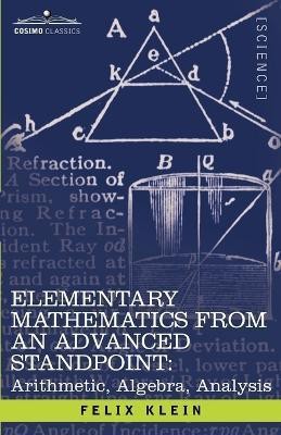 Elementary Mathematics from an Advanced Standpoint(English, Paperback, Klein Felix)