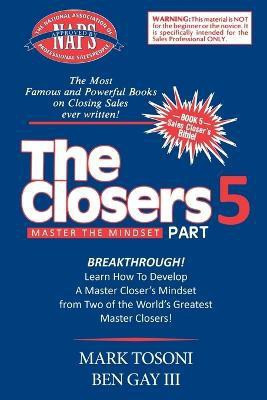 Master the Closers Mindset Breakthrough(English, Paperback, Tosoni Mark)