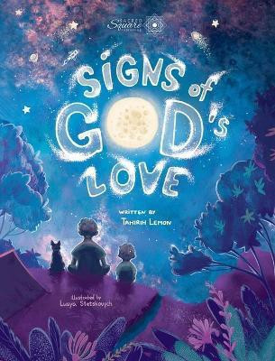 Signs of God's Love(English, Hardcover, Lemon Tahirih L)