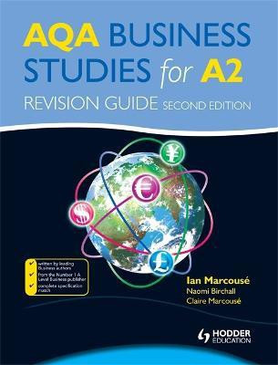 AQA Business Studies for A2: Revision Guide(English, Paperback, Marcouse Ian)