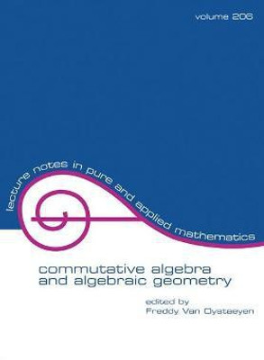 Commutative Algebra and Algebraic Geometry(English, Paperback, unknown)