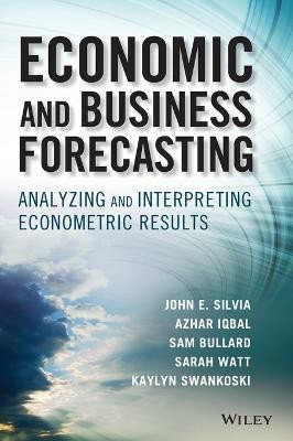 Economic and Business Forecasting(English, Hardcover, Silvia John E.)