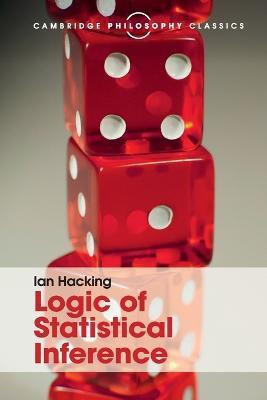Logic of Statistical Inference(English, Paperback, Hacking Ian)