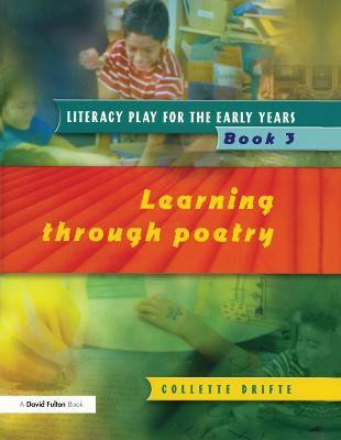 Literacy Play for the Early Years Book 3(English, Paperback, Drifte Collette)