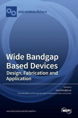 Wide Bandgap Based Devices(English, Hardcover, unknown)