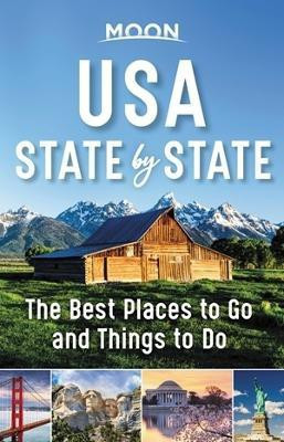 Moon USA State by State (First Edition)(English, Paperback, Guides Moon Travel)