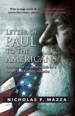 Letter of Paul to the Americans(English, Paperback, Mazza Nicholas F)