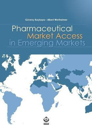 Pharmaceutical Market Access in Emerging Markets(English, Paperback, unknown)