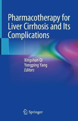 Pharmacotherapy for Liver Cirrhosis and Its Complications(English, Hardcover, unknown)