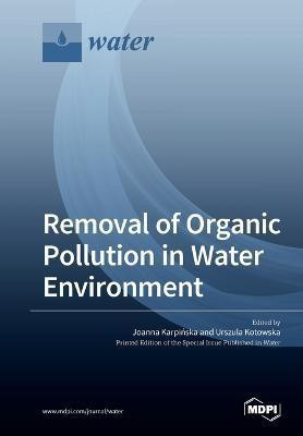 Removal of Organic Pollution in Water Environment(English, Paperback, unknown)