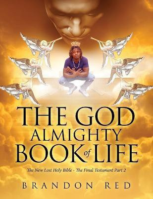The God Almighty Book of Life(English, Paperback, Red Brandon)