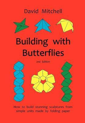 Building with Butterflies(English, Paperback, Mitchell David)