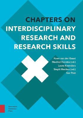 Chapters on Interdisciplinary Research and Research Skills(English, Paperback, Gaast Koen van der)