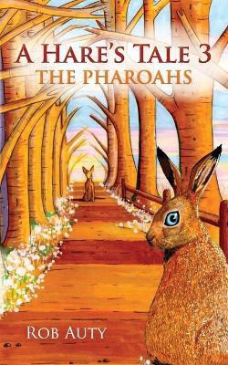 A Hare's Tale 3(English, Paperback, Auty Rob)