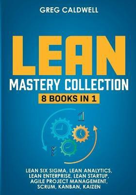 Lean Mastery(English, Paperback, Caldwell Greg)