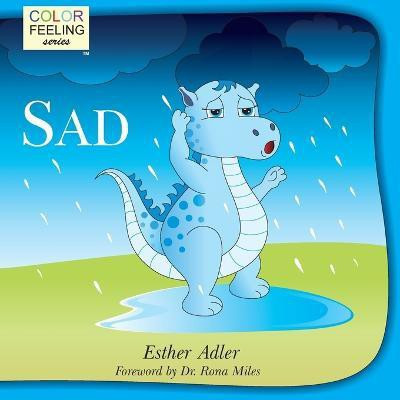 Sad(English, Paperback, Adler Esther)