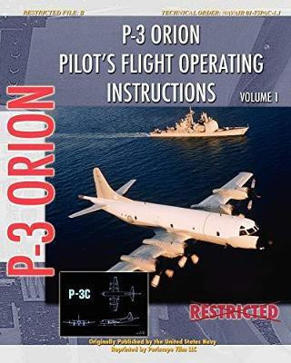 P-3 Orion Pilot's Flight Operating Instructions Vol. 1(English, Paperback, unknown)