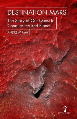 Destination Mars(English, Paperback, May Andrew)