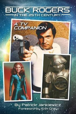 Buck Rogers in the 25th Century(English, Paperback, Jankiewicz Patrick)