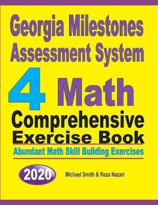 Georgia Milestones Assessment System 4(English, Paperback, Smith Michael)