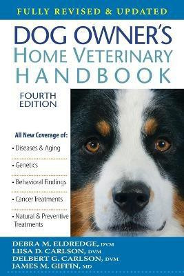 Dog Owner's Home Veterinary Handbook(English, Paperback, Eldredge Debra M)
