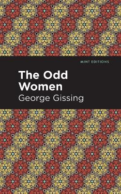 The Odd Women(English, Paperback, Gissing George)