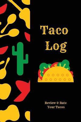 Taco Log(English, Paperback, Newton Amy)