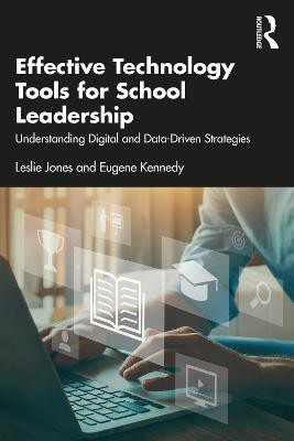 Effective Technology Tools for School Leadership(English, Paperback, Jones Leslie)