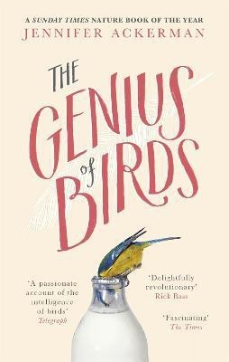 The Genius of Birds(English, Paperback, Ackerman Jennifer)