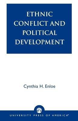 Ethnic Conflict and Political Development(English, Paperback, Enloe Cynthia)