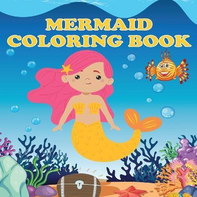 Mermaid Coloring Book(English, Paperback, Newton Amy)