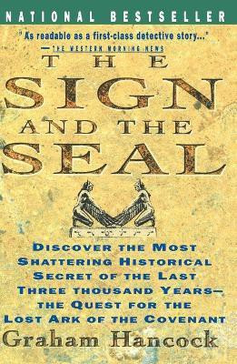The Sign and the Seal(English, Paperback, Hancock Graham)