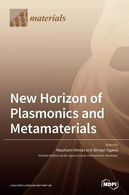 New Horizon of Plasmonics and Metamaterials(English, Hardcover, unknown)