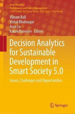 Decision Analytics for Sustainable Development in Smart Society 5.0(English, Hardcover, unknown)