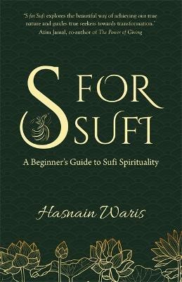 S for Sufi(English, Paperback, Waris Hasnain)