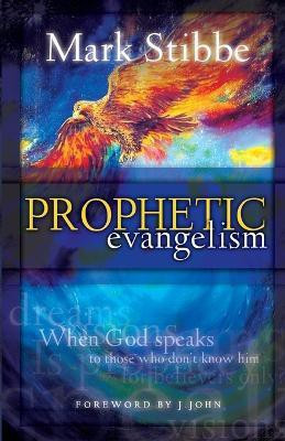 Prophetic Evangelism(English, Paperback, Stibbe Mark)