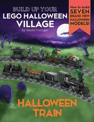 Build Up Your LEGO Halloween Village(English, Paperback, Younger David)