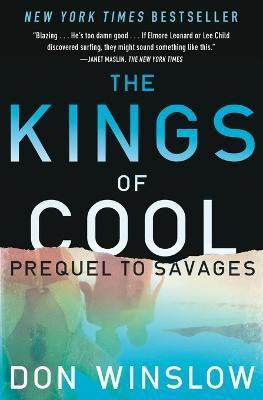 The Kings of Cool(English, Paperback, Winslow Don)