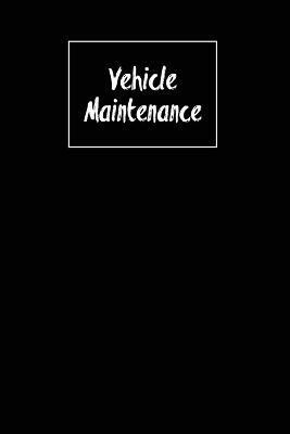 Vehicle Maintenance(English, Paperback, Newton Amy)