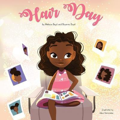 Hair Day(English, Paperback, Boyd Melissa)